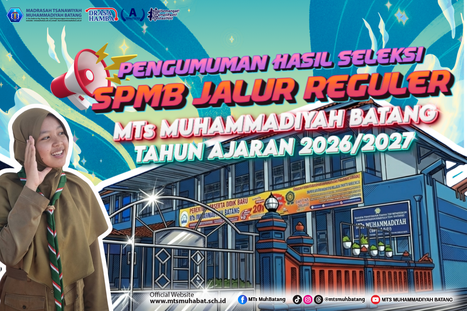 Pengumuman Hasil Seleksi SPMB Jalur Reguler MTs Muhammadiyah Batang Tahun Ajaran 2026/2027